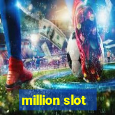 million slot