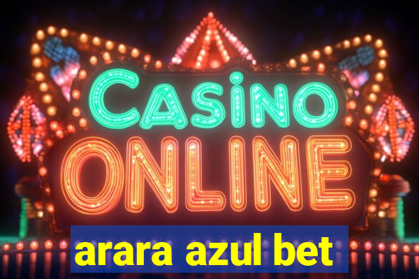 arara azul bet