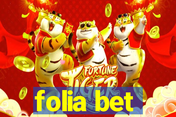 folia bet