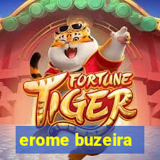 erome buzeira