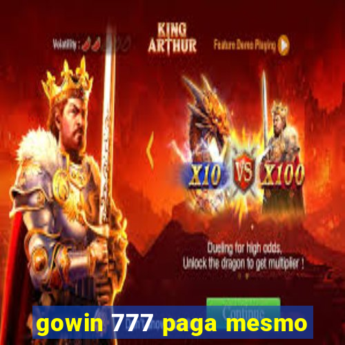 gowin 777 paga mesmo