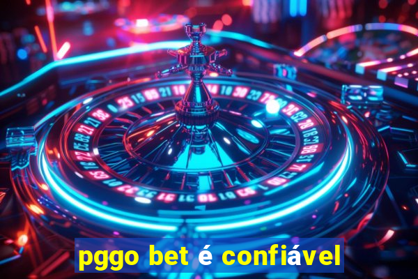 pggo bet é confiável