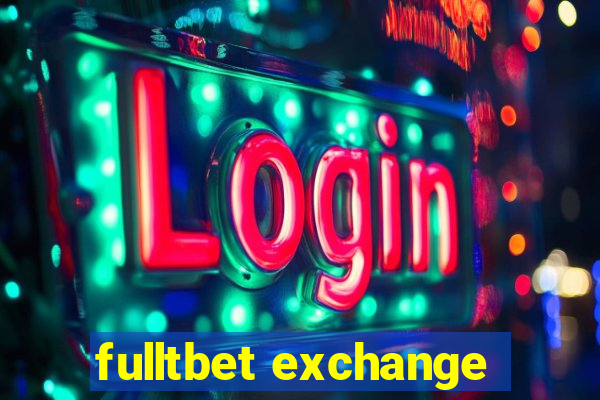 fulltbet exchange