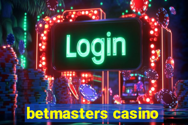 betmasters casino