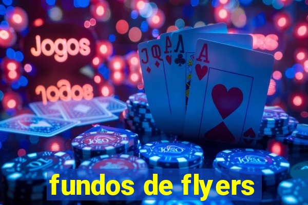 fundos de flyers