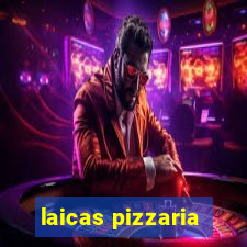 laicas pizzaria