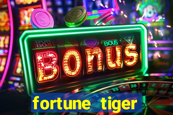 fortune tiger depósito 1 real