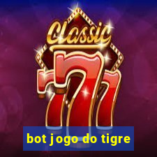 bot jogo do tigre