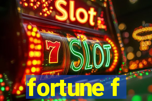 fortune f