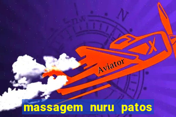 massagem nuru patos de minas