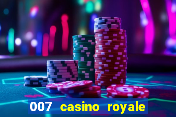 007 casino royale mega filmes