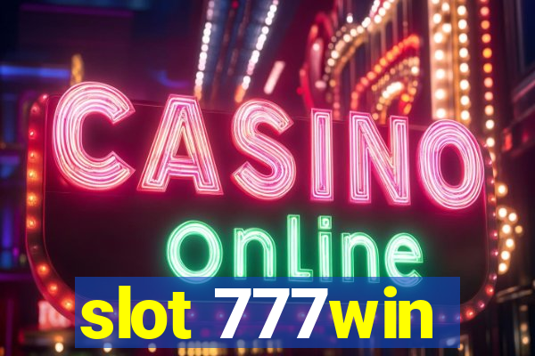 slot 777win