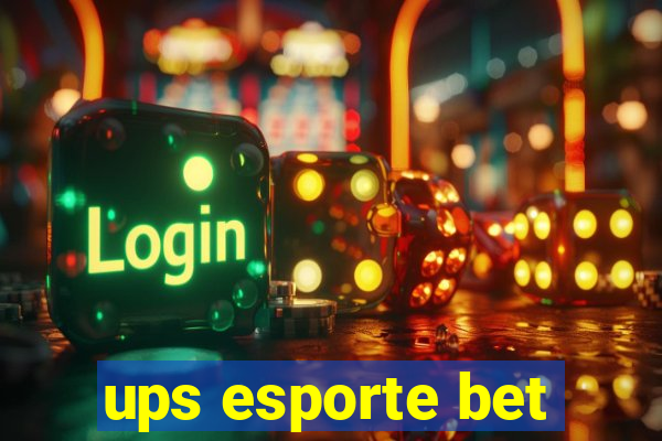 ups esporte bet