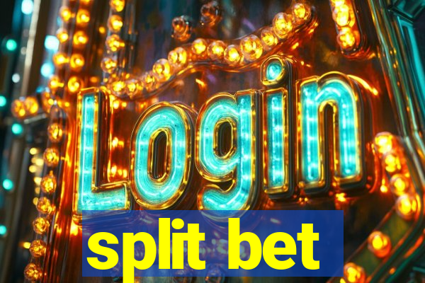 split bet