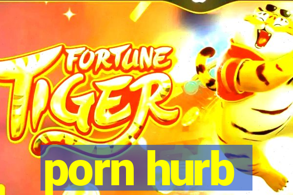 porn hurb