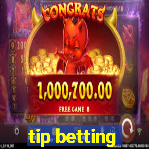 tip betting