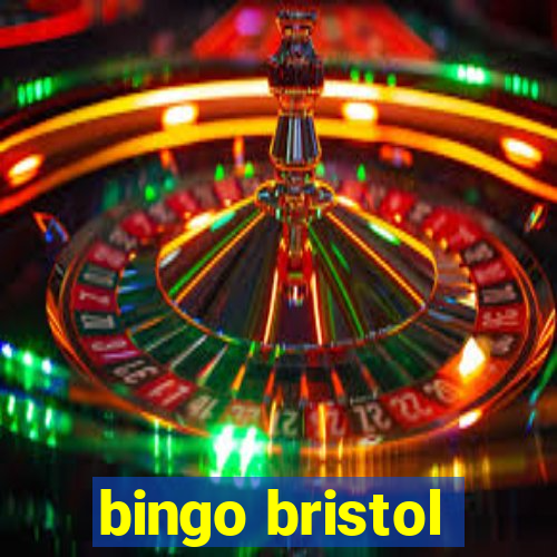 bingo bristol