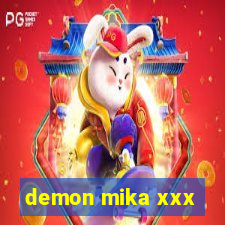 demon mika xxx