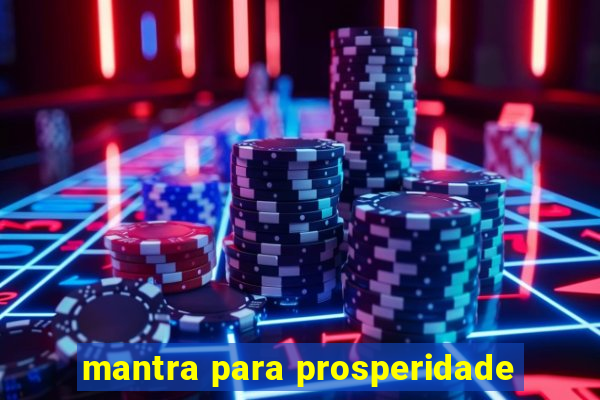 mantra para prosperidade