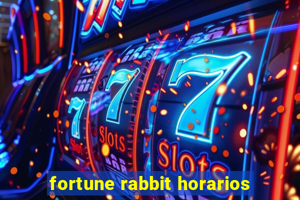 fortune rabbit horarios