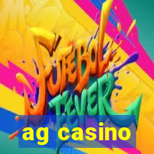 ag casino