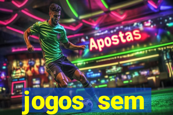 jogos sem dep贸sito para ganhar dinheiro