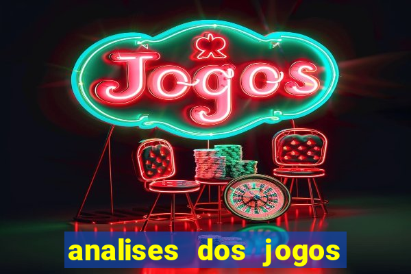 analises dos jogos de hoje