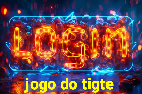 jogo do tigte