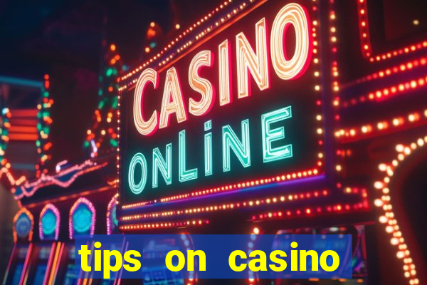 tips on casino slot machines