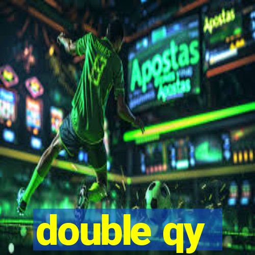 double qy