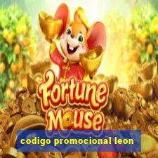 codigo promocional leon