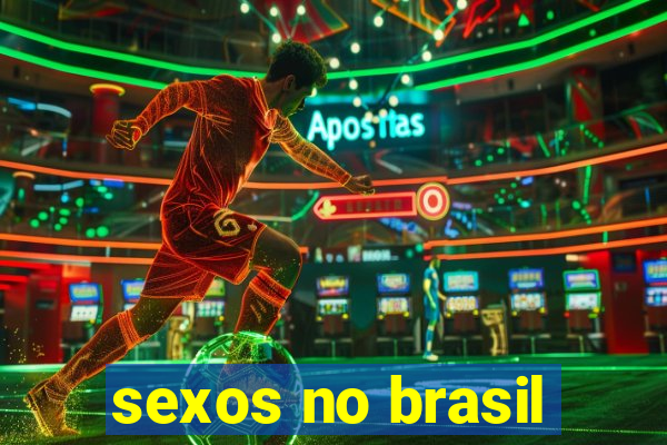 sexos no brasil