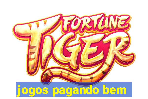 jogos pagando bem