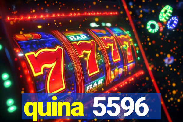 quina 5596