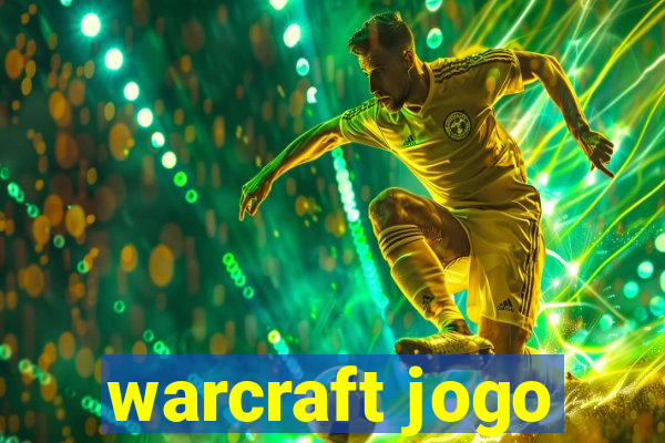 warcraft jogo