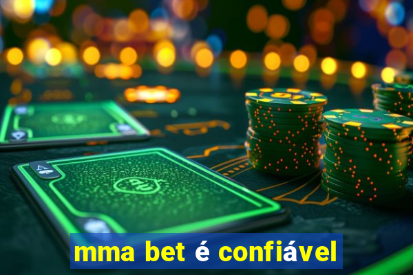 mma bet é confiável