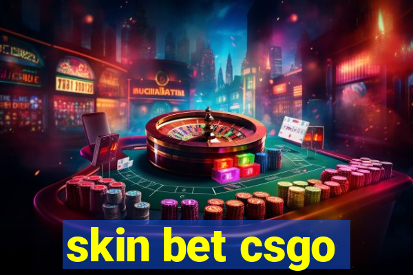 skin bet csgo