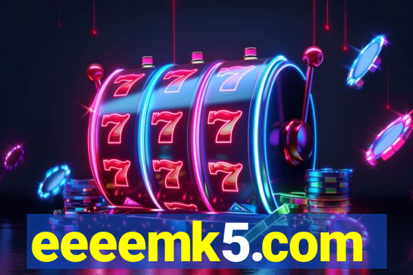 eeeemk5.com