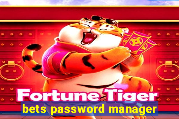 bets password manager