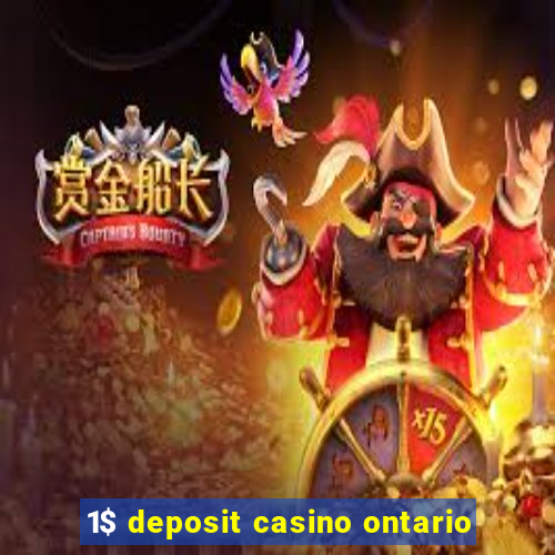 1$ deposit casino ontario