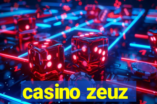 casino zeuz