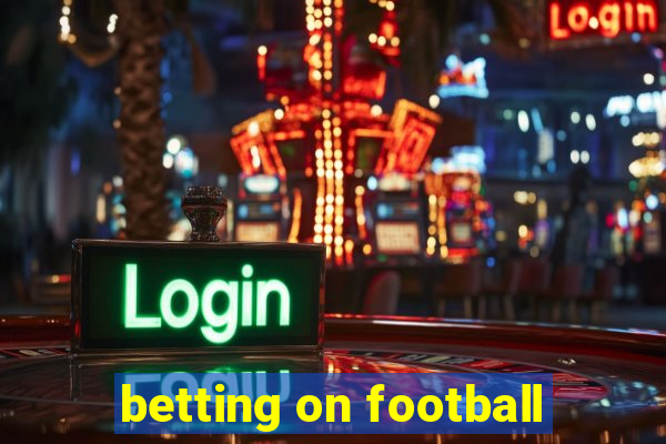 betting on football