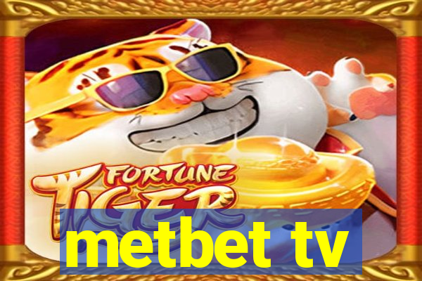 metbet tv