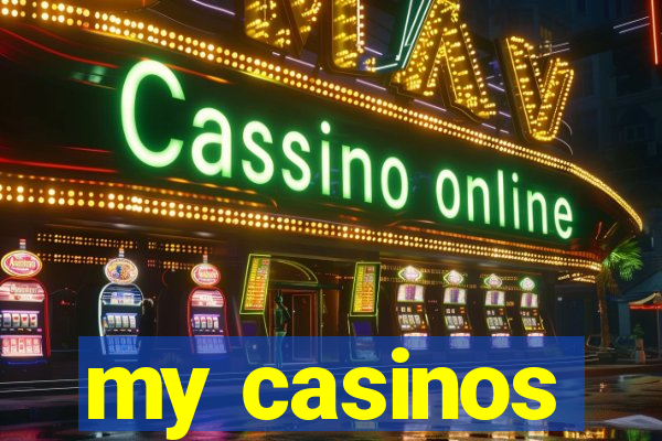 my casinos