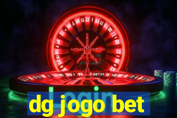 dg jogo bet