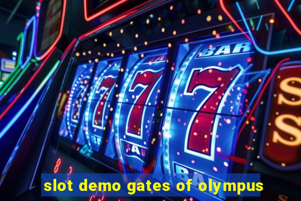 slot demo gates of olympus