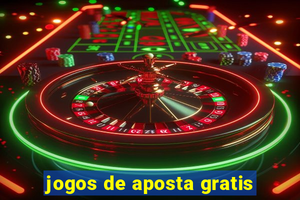 jogos de aposta gratis