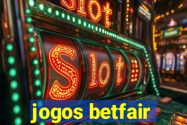 jogos betfair