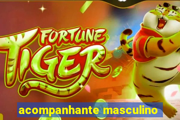 acompanhante masculino