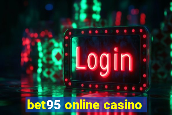 bet95 online casino